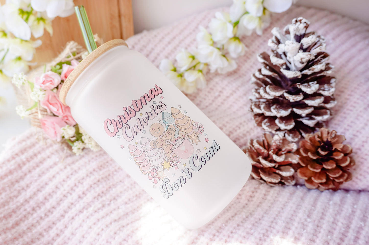 Christmas Calories Don't Count | Frosted Glass Can Cup