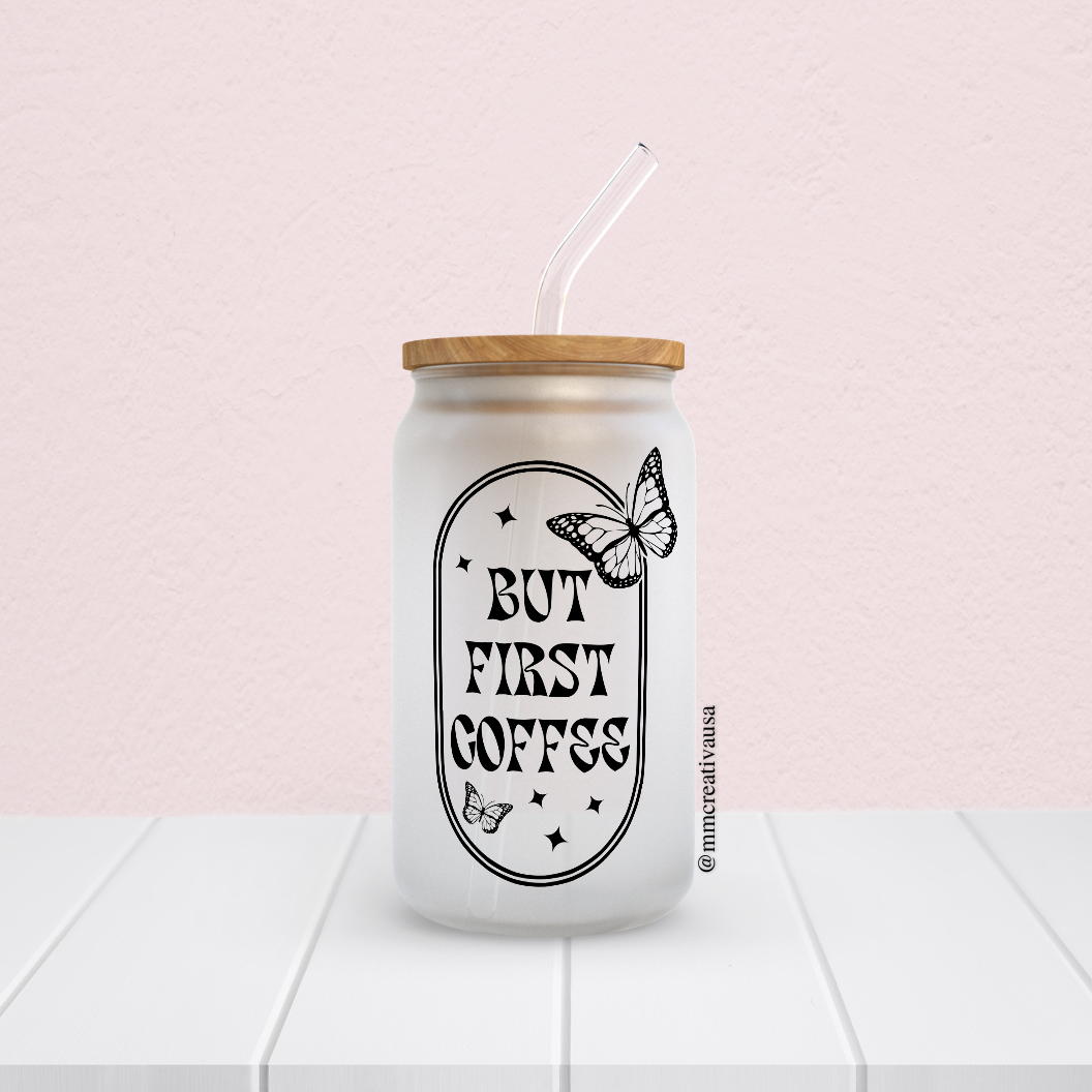 But Coffee First | Glass Cup