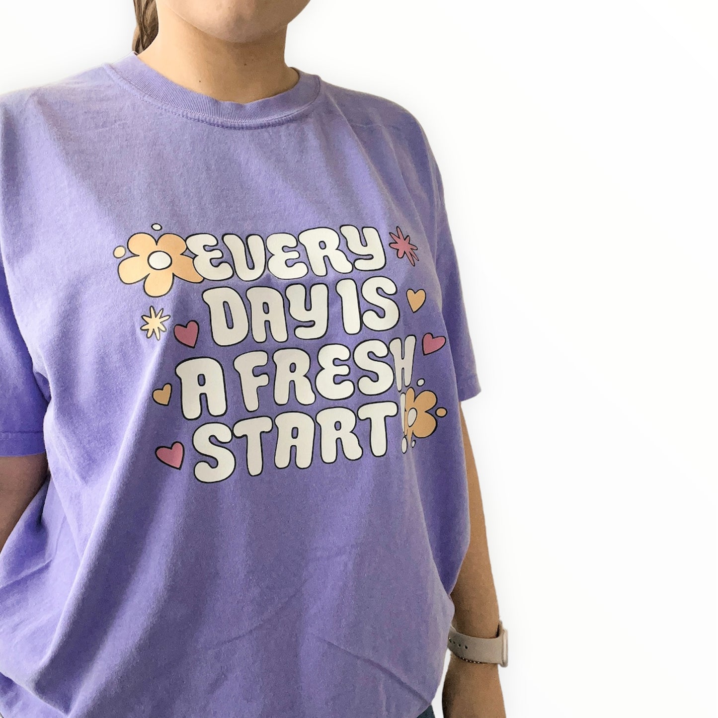 Every Day Is A Fresh Start | T-Shirt