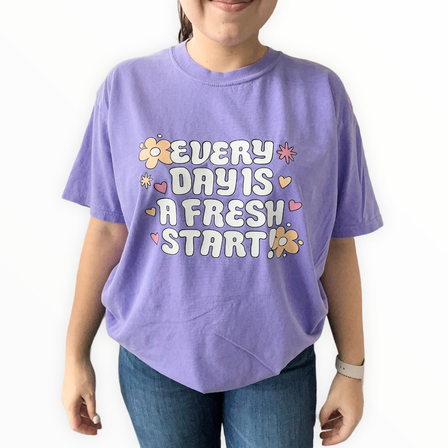 Every Day Is A Fresh Start | T-Shirt