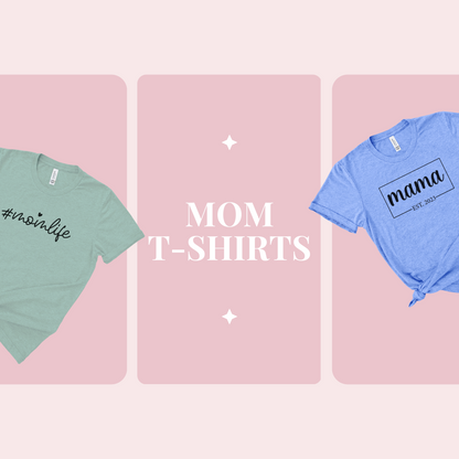 Mommy | Shirts