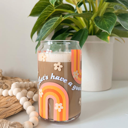 Let's have a good day | Glass Cup