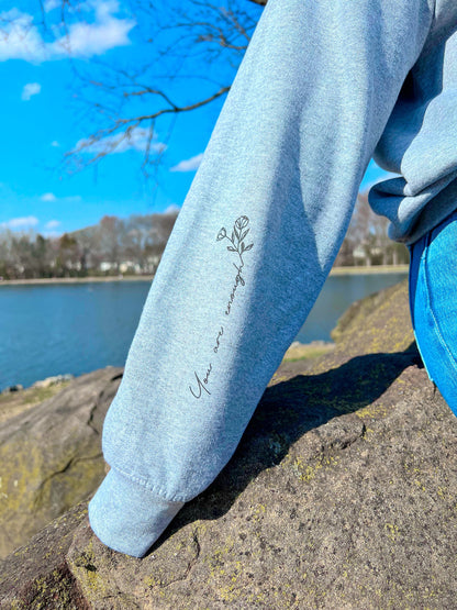 Believe In Yourself | Crewneck